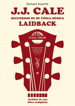 Cover J.J. Cale - Recuerdos de su única música laidback