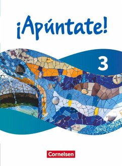 ¡Apúntate! - Spanisch als 2. Fremdsprache - Ausgabe 2024 - Band 3 - Roviro Limiana, Barbara;Peppel, Henning;Elices Macias, Amparo ¡Apúntate! - Spanisch als 2. Fremdsprache - Ausgabe 2024 - Band 3 - Roviro Limiana, Barbara;Peppel, Henning;Elices Macias, Amparo