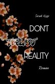 Don't trust Reality
