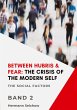 Between Hubris & Fear: The Crisis of... - Bild 1