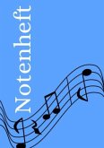 Notenheft: DIN A4 Notenlinienheft   100 Seiten mit 12 Notenzeilen / Systeme pro Blatt   Papier 90g/m²   Musikheft mit No
