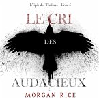 Le Cri des audacieux (L'Epée des Ténèbres – Livre 5) (MP3-Download)