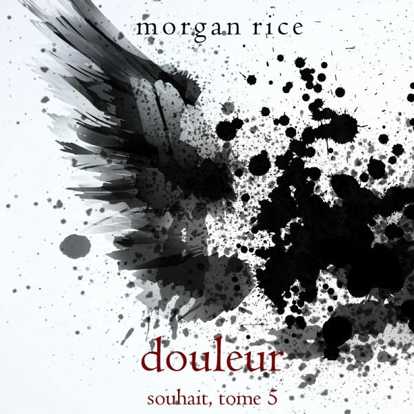 Douleur (Souhait – Tome 5) (MP3-Download)