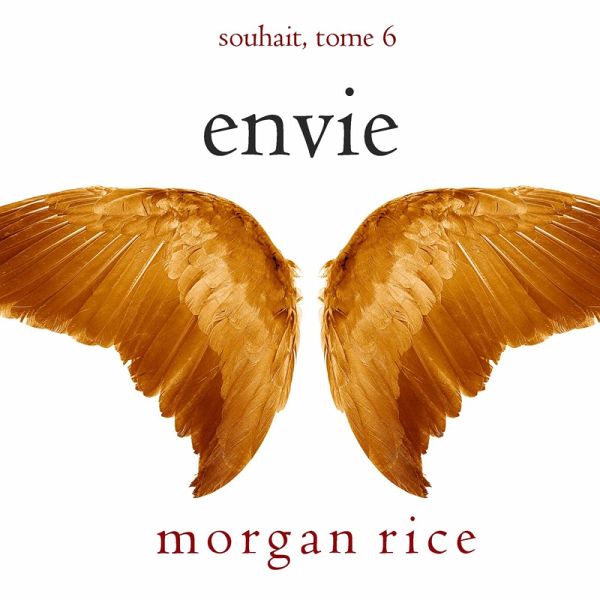 Envie (Souhait – Tome 6) (MP3-Download) Envie (Souhait – Tome 6) (MP3-Download)