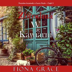 Cover Zbrodnia w kawiarni (Przytulne kryminały z Lacey Doyle – Część 3) (MP3-Download)