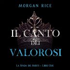 Il Canto dei Valorosi (La Spada dei Morti – Libro Due) (MP3-Download)