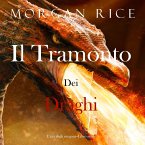 Il tramonto dei draghi (L'era degli stregoni—Libro sesto) (MP3-Download)