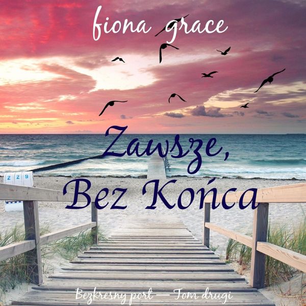 Zawsze Bez końca (Bezkresny port — Tom drugi) (MP3-Download) Zawsze Bez końca (Bezkresny port — Tom drugi) (MP3-Download)