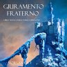 Giuramento Fraterno (Libro #14 In... - Bild 1