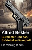 Burmester und das Störtebeker-Komplott: Hamburg Krimi (eBook, ePUB)