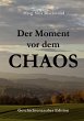 Der Moment vor dem Chaos (eBook, ePUB) - Bild 1