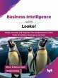 Business Intelligence with Looker:... - Bild 1
