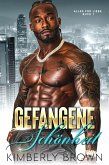 Gefangene Schönheit (eBook, ePUB) Gefangene Schönheit (eBook, ePUB)