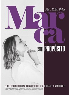 Marca con propósito (eBook, ePUB) - Bohn, Mgtr. Erika