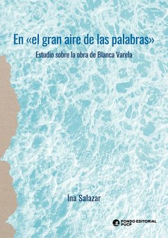 En «el gran aire de las palabras» (eBook, ePUB) - Salazar, Ina