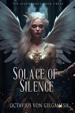 Solace of Silence (Ascendancy, #3) (eBook, ePUB) Solace of Silence (Ascendancy, #3) (eBook, ePUB)