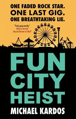 Fun City Heist (eBook, ePUB) - Kardos, Michael