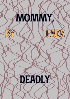 Mommy, Deadly (eBook, ePUB) - Ladz