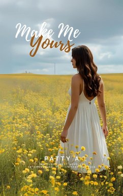 Cover Make Me Yours (eBook, ePUB)