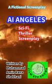 AI ANGELES. Sci-Fi. Thriller Screenplay (eBook, ePUB)