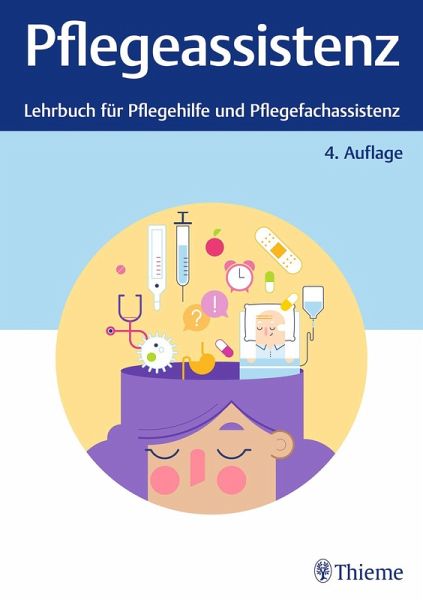 Pflegeassistenz (eBook, ePUB) Pflegeassistenz (eBook, ePUB)