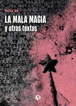 Cover La mala magia y otros textos (eBook, ePUB)
