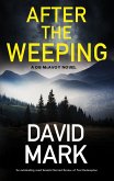 After the Weeping (eBook, ePUB) After the Weeping (eBook, ePUB)
