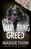 Unwavering Greed (The Family Heir Looms Suspense Thriller Series, #3) (eBook, ePUB)
