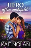 Hero After Midnight (Gibson Hollow, #0) (eBook, ePUB)