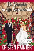 De Vampier en zijn Nepverloofde (Nocturne Falls Nederlands, #5) (eBook, ePUB)