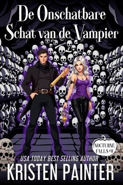 De Onschatbare Schat van de Vampier (Nocturne Falls Nederlands, #11) (eBook, ePUB) - Painter, Kristen