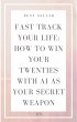 Fast Track Your Life: How to Win Your... - Bild 1