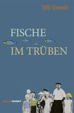 Fische im Trüben (eBook, ePUB)