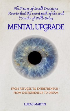 Mental Upgrade - 7 Truths of Well-Being 