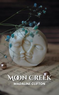 Moon Creek (eBook, ePUB) - Clifton, Madaline