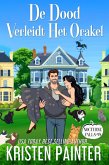 De Dood Verleidt Het Orakel (Nocturne Falls Nederlands, #15) (eBook, ePUB)