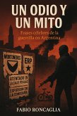 Un odio y un mito (eBook, ePUB) Un odio y un mito (eBook, ePUB)