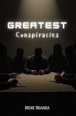 Greatest Conspiracies (eBook, ePUB) Greatest Conspiracies (eBook, ePUB)