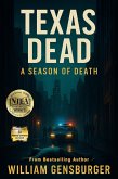 Texas Dead: A Season of Death (eBook, ePUB)