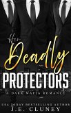 Her Deadly Protectors (Mafia Brothers, #3) (eBook, ePUB)