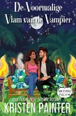 De Voormalige Vlam van de Vampier (Nocturne Falls Nederlands, #16) (eBook, ePUB)