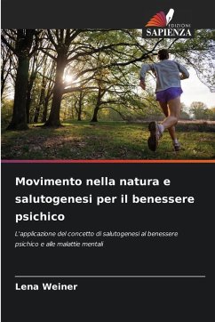 Cover Movimento nella natura e salutogenesi per il benessere psichico