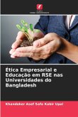 Ética Empresarial e Educação em RSE nas Universidades do Bangladesh