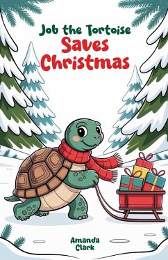 Cover Job the Tortoise Saves Christmas
