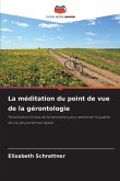 La méditation du point de vue de la gérontologie