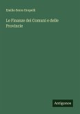 Le Finanze dei Comuni e delle Provincie Le Finanze dei Comuni e delle Provincie