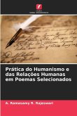 Prática do Humanismo e das Relações Humanas em Poemas Selecionados