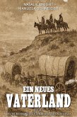 Ein neues Vaterland Buch 1 Ein neues Vaterland Buch 1