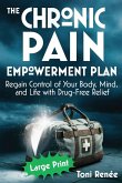 The Chronic Pain Empowerment Plan The Chronic Pain Empowerment Plan