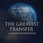 THE GREATEST TRANSFER